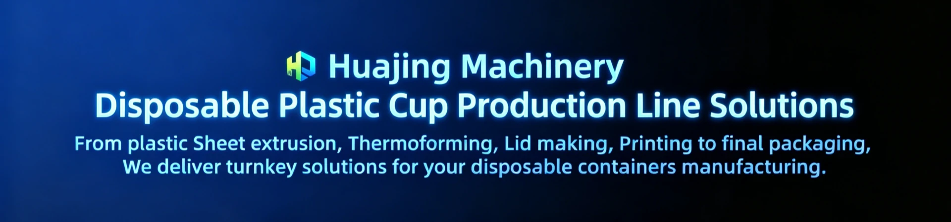 Banner-plastic cup production line_副本.webp